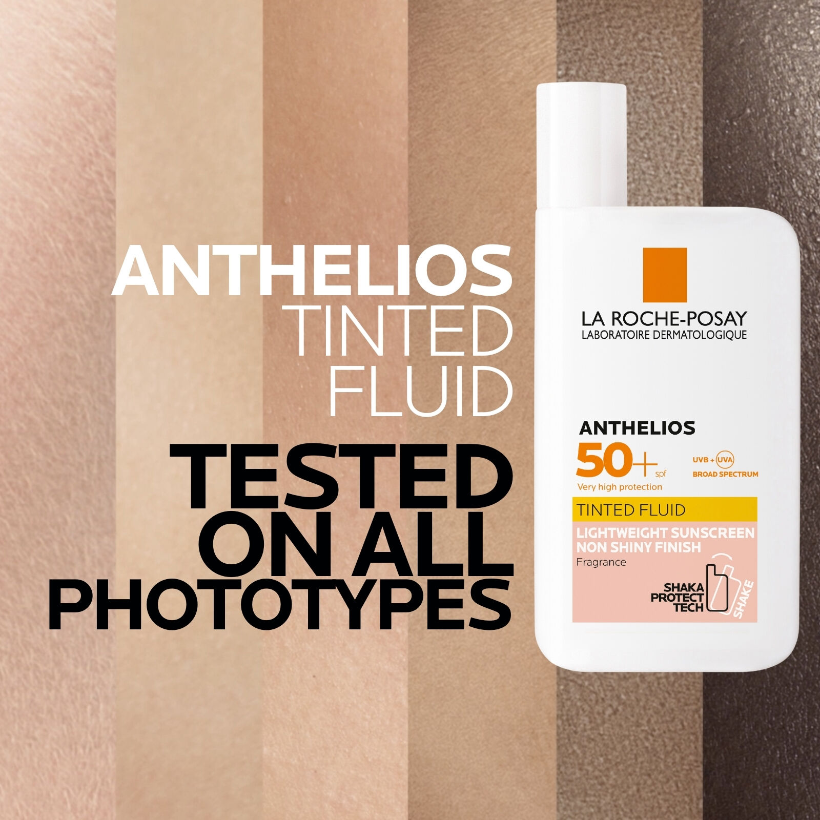 Anthelios Tinted Fluid Facial Sunscreen SPF 50+ is tested on all skin phototypes