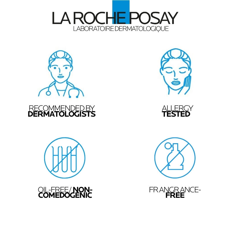 La Roche Posay is recommended by dermatologists, allergy tested, non-comedogenic and fragrance-free