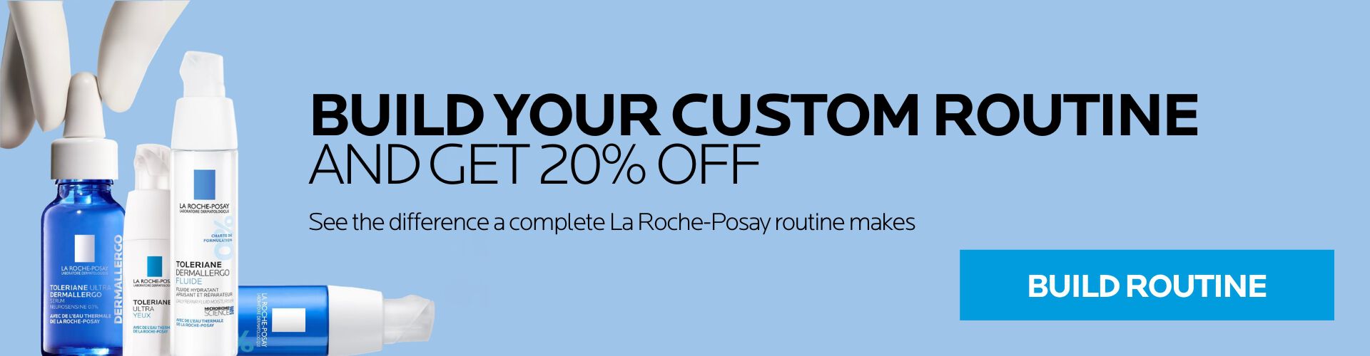 La Roche-Posay-build-your-custom-routine-20-off